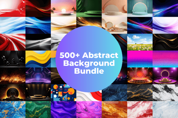 Instant Creativity: 500+ Abstract Backgrounds Bundle